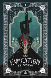 Evocation : Book I in the Summoner's Circle