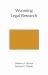 Wyoming Legal Research