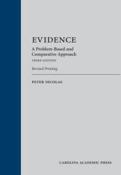 Evidence : A Problem-Based and Comparative Approach