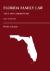 Florida Family Law : Text and Commentary, 2014 Statutes