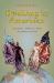 Dwelling in American : Dissent, Empire, and Globalization