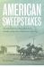 American Sweepstakes : How One Small State Bucked the Church, the Feds, and the Mob to Usher in the Lottery Age