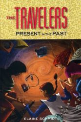 The Travelers : Present in the Past