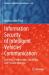 Information Security of Intelligent Vehicles Communication : Overview, Perspectives, Challenges, and Possible Solutions Information Security of Intelligent Vehicles Communication : Overview, Perspectives, Challenges, and Possible Solutions