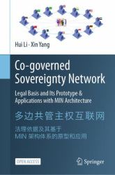 Co-Governed Sovereignty Network : Legal Basis and Its Prototype and Applications with MIN Architecture