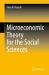 Microeconomic Theory for the Social Sciences Microeconomic Theory for the Social Sciences