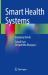 Smart Health Systems : Emerging Trends Smart Health Systems : Emerging Trends