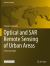 Optical and SAR Remote Sensing of Urban Areas : A Practical Guide