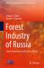 Forest Industry of Russia : Smart Innovations and Success Stories