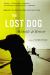 The Lost Dog : A Novel