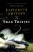 The Swan Thieves : A Novel