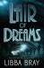 Lair of Dreams : A Diviners Novel