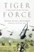 Tiger Force : A True Story of Men and War