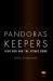 Pandora's Keepers : Nine Men and the Atomic Bomb