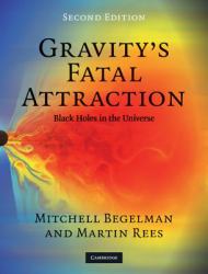 Gravity's Fatal Attraction