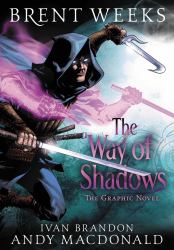 The Way of Shadows: the Graphic Novel