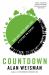 Countdown : Our Last, Best Hope for a Future on Earth?