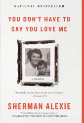 You Don't Have to Say You Love Me : A Memoir