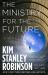 The Ministry for the Future : A Novel