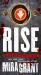 Rise : The Complete Newsflesh Collection