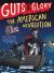Guts and Glory: the American Revolution