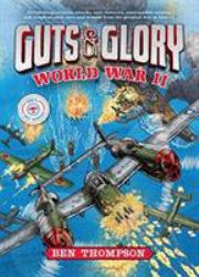 Guts and Glory: World War II