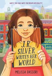 J. R. Silver Writes Her World