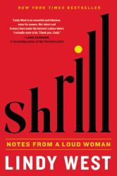 Shrill : Notes from a Loud Woman