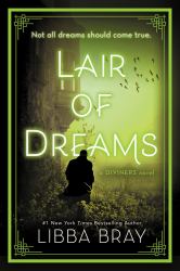 Lair of Dreams : A Diviners Novel