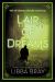 Lair of Dreams : A Diviners Novel