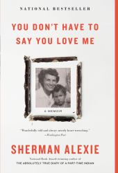 You Don't Have to Say You Love Me : A Memoir