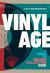 Vinyl Age : A Guide to Record Collecting Now