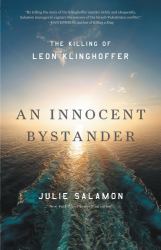 An Innocent Bystander : The Killing of Leon Klinghoffer