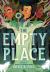 The Empty Place The Empty Place