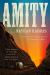 Amity : A Novel