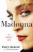 Madonna : A Rebel Life