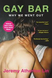 Gay Bar : Why We Went Out