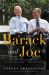 Barack and Joe : The Making of an Extraordinary Partnership