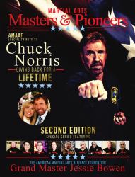 Martial Arts Masters & Pioneers Tribute to Chuck Norris : Giving Back for a Lifetime Volume 2