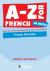 A-Z for French Ab Initio : Essential Vocabulary Organized by Topic for IB Diploma
