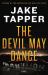 The Devil May Dance : A Novel The Devil May Dance : A Novel