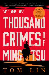 The Thousand Crimes of Ming Tsu : A Novel