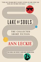 Lake of Souls : The Collected Short Fiction