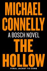 The Hollow : A Harry Bosch Novel