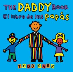The Daddy Book / el Libro de Los Papás
