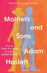Mothers and Sons : A Novel