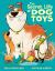 The Secret Life of Dog Toys The Secret Life of Dog Toys