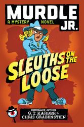 Murdle Jr. : Sleuths on the Loose