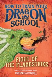 How to Train Your Dragon School: Fight of the Flamestrike