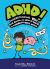 Adhd! : Understanding You, Your Brain, and How to Thrive in a Neurodiverse World